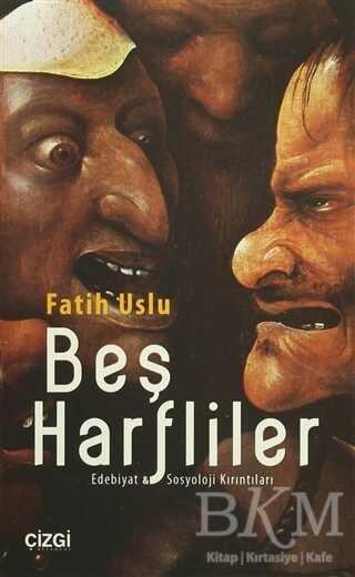 Beş Harfliler - Çizgi Kitabevi Yayınları
