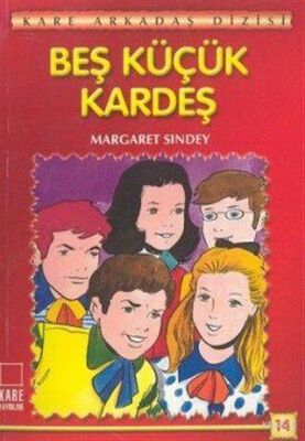 Beş Küçük Kardeş - 1