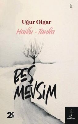 Beş Mevsim Haiku- Tanka - 1