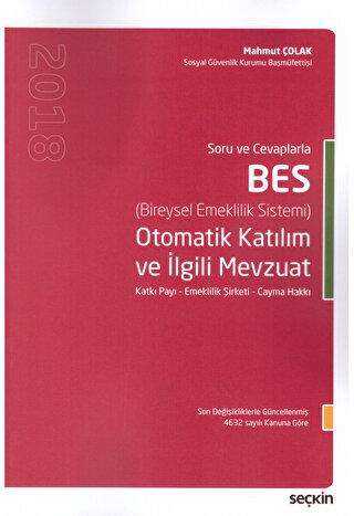 Seçkin Bes Otomatik Katılım ve İlgili Mevzuat - Seçkin Yayıncılık