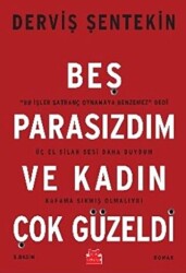 Beş Parasızdım ve Kadın Çok Güzeldi - Kırmızı Kedi Yayınevi