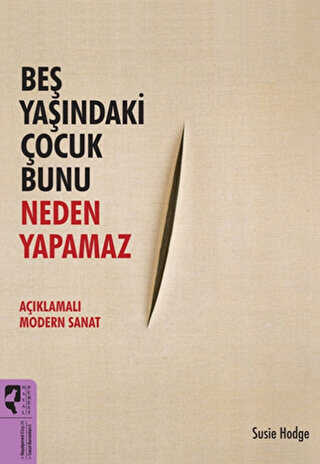 Beş Yaşındaki Çocuk Bunu Neden Yapamaz - HayalPerest Kitap