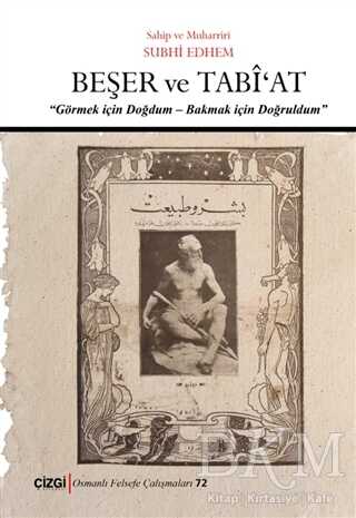 Beşer ve Tabi`at - Çizgi Kitabevi Yayınları