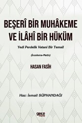 Beşeri Bir Muhakeme ve İlahi Bir Hüküm - Gece Kitaplığı