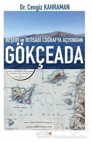 Beşeri ve İktisadi Coğrafya Açısından Gökçeada - 1