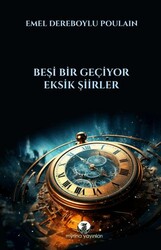 Beşi Bir Geçiyor - Myrina Yayınları