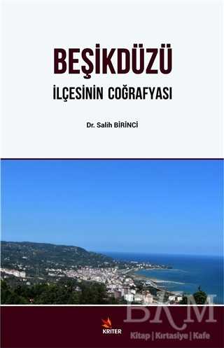 Beşikdüzü - İlçesinin Coğrafyası - Kriter Yayınları