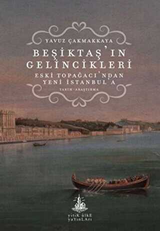 Beşiktaş’ın Gelincikleri Eski Topağacı`ndan Yeni İstanbul`a