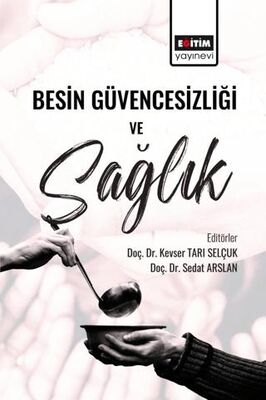 Besin Güvencesizliği ve Sağlık - 1