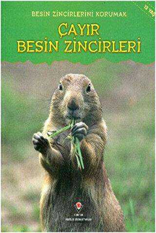 Besin Zincirlerini Korumak Çayır Besin Zincirleri - TÜBİTAK Yayınları