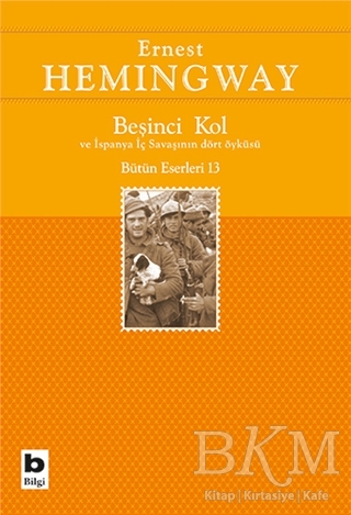 Beşinci Kol ve İspanya İç Savaşının Dört Öyküsü - Bilgi Yayınevi