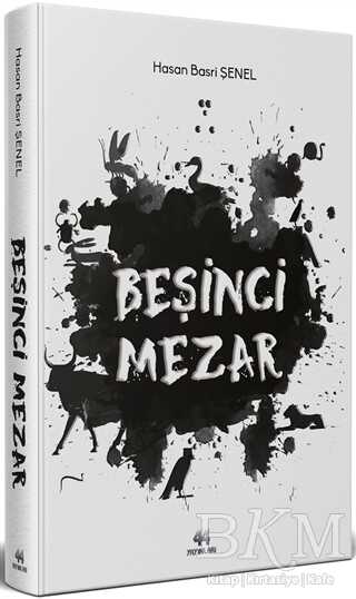 Beşinci Mezar - 44 Yayınları