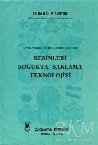 Besinleri Soğukta Saklama Teknolojisi - Çağlayan Kitabevi