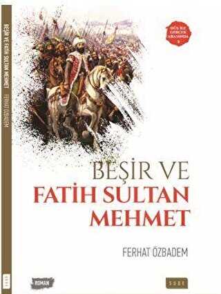 Beşir ve Fatih Sultan Mehmet - Sude Kitap