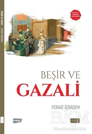 BEŞİR VE GAZALİ - Sude Kitap