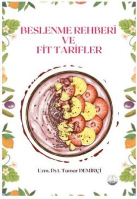 Beslenme Rehberi ve Fit Tarifler - 1