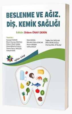 Beslenme Ve Ağız, Diş, Kemik Sağlığı - 1