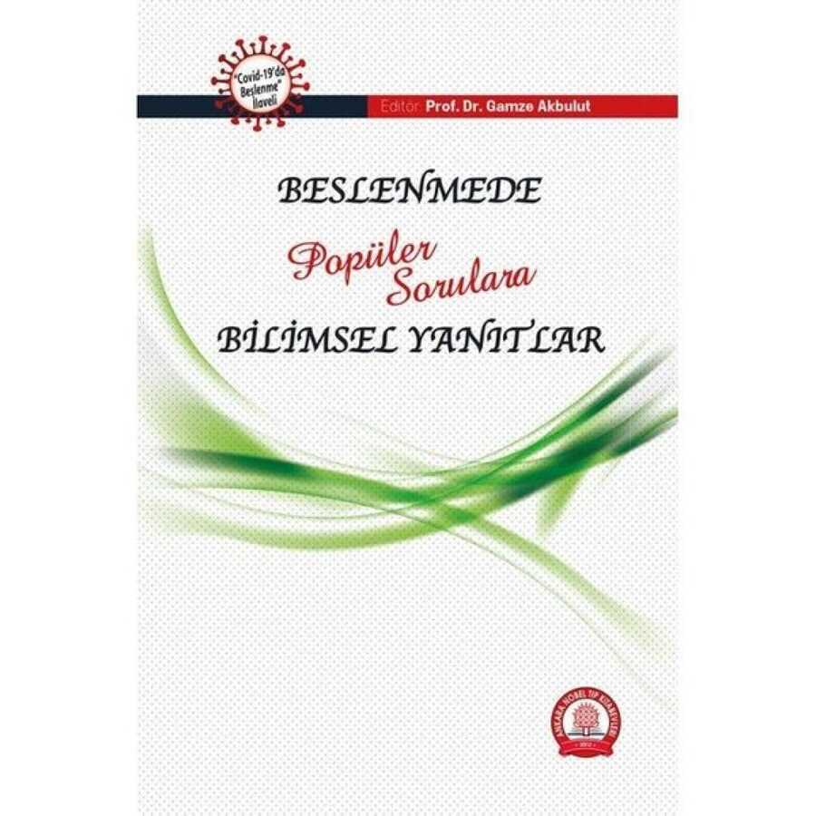 Beslenmede Popüler Sorulara Bilimsel Yanıtlar - Ankara Nobel Tıp Kitabevi