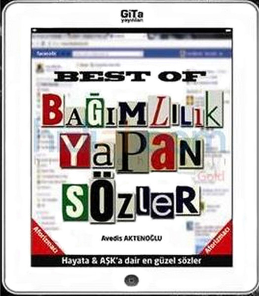 Best of Bağımlılık Yapan Sözler - Gita Yayınları