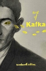 Best Of Kafka - Wordsworth Classics