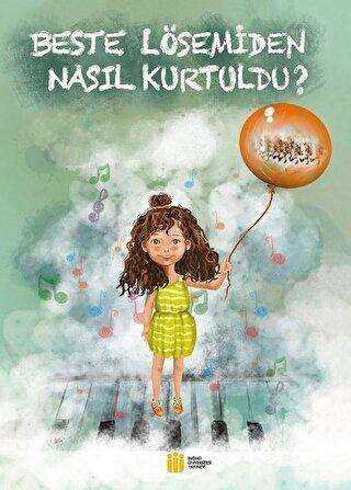 Beste Lösemiden Nasıl Kurtuldu? - Akademisyen Kitabevi - Tıp Kitapları