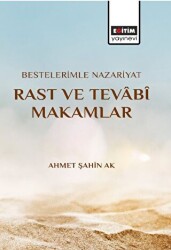 Bestelerimle Nazariyat Rast Ve Tevabi Makamlar - Eğitim Yayınevi - Bilimsel Eserler