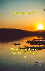 Bestesini Arayan Şarkı Sözlerim 4 - Pembe Vagonlar