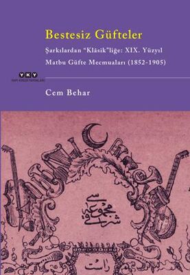 Bestesiz Güfteler - Şarkılardan “Klasik