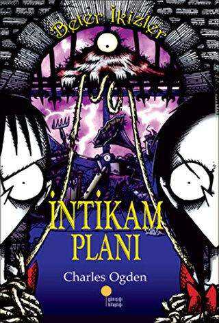 Beter İkizler - İntikam Planı - Günışığı Kitaplığı