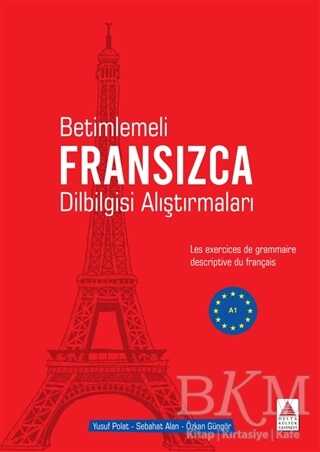 Betimlemeli Fransızca Dilbilgisi Alıştırmaları - 2