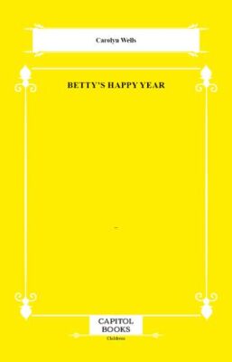 Betty`s Happy Year - 1