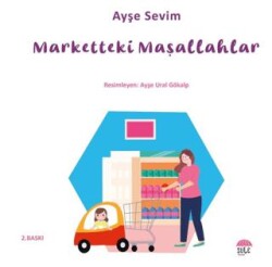 Betül Büyüyor - Marketteki Maşallahlar - Şule Yayınları