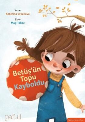 Betüş`ün Topu Kayboldu - 1