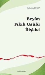 Beyan Fıkıh Usulü İlişkisi - Ankara Okulu Yayınları