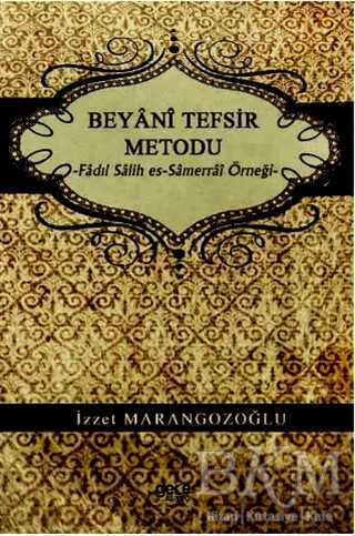 Beyani Tefsir Metodu - Gece Kitaplığı
