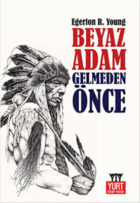 Beyaz Adam Gelmeden Önce kapağı
