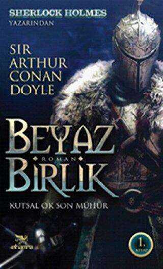 Beyaz Birlik 1. Kitap - Elhamra Yayınları