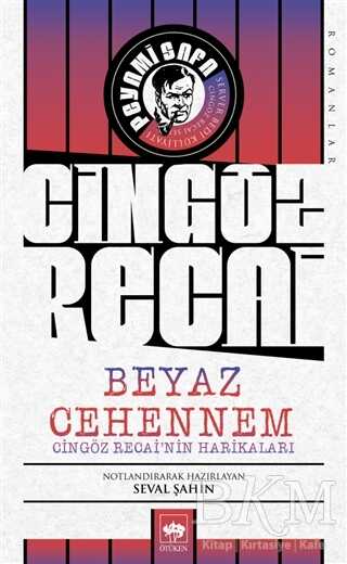 Beyaz Cehennem - Ötüken Neşriyat