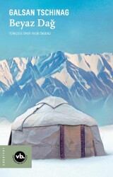 Beyaz Dağ - Vakıfbank Kültür Yayınları