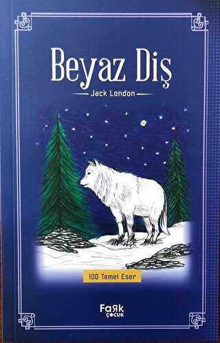 Beyaz Diş - Fark Yayınları