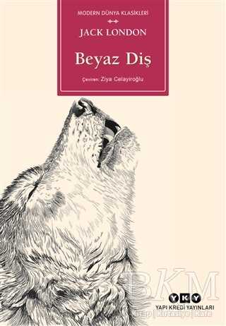 Beyaz Diş - Yapı Kredi Yayınları