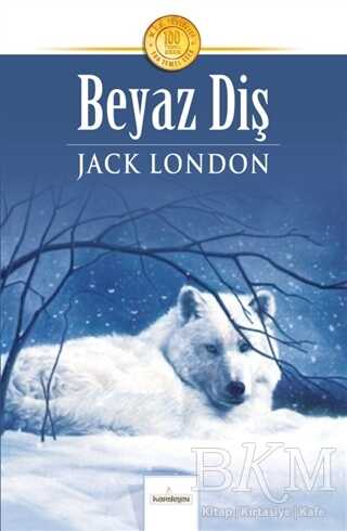 Beyaz Diş - Kardelen Yayınları