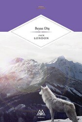 Beyaz Diş - Marsis Yayınları