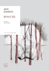 Beyaz Diş - İthaki Yayınları