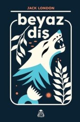 Beyaz Diş - Final Kültür Sanat Yayınları