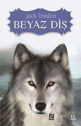 Beyaz Diş - Nesil Yayınları