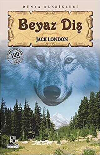 Beyaz Diş - Anonim Yayıncılık