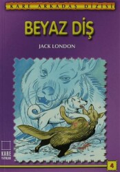 Beyaz Diş Çocuk - Kare Yayınları - Özel Ürün