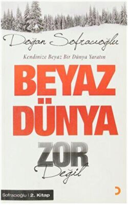 Beyaz Dünya Zor Değil - 1