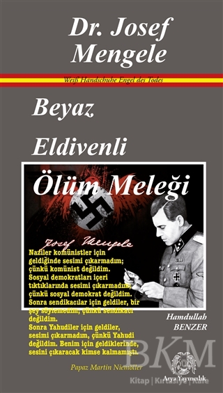 Beyaz Eldivenli Ölüm Meleği Dr. Josef Mengele - Arya Yayıncılık